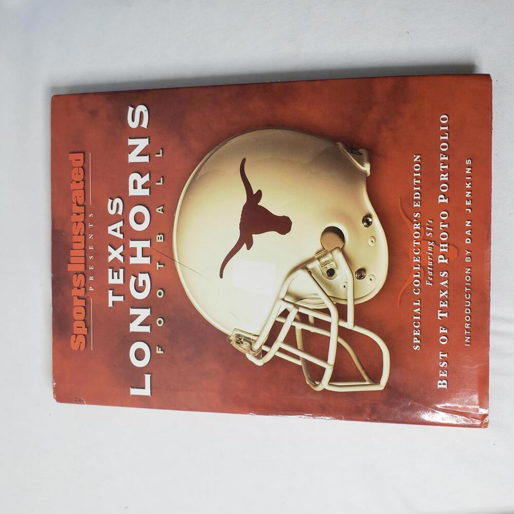 Sports Illustrated Texas: A Celebration of Long Horn Football